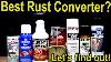 Best Rust Converter Por 15 Eastwood Rust Oleum Rust Reformer Gempler S